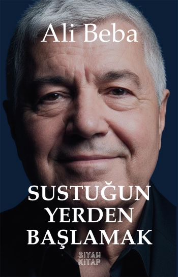 Sustuğun Yerden Başlamak