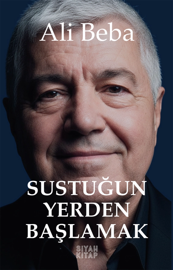 Sustuğun Yerden Başlamak